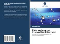 Borítókép a  Untersuchung von Cyanurchlorid-Derivaten - hoz