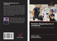 Pomoce diagnostyczne w ortodoncji kitap kapağı