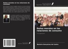 Обложка Daños morales en las relaciones de consumo