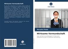Buchcover von Wirksame Vormundschaft