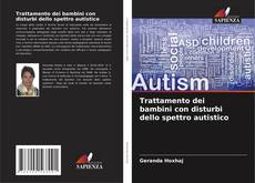 Couverture de Trattamento dei bambini con disturbi dello spettro autistico