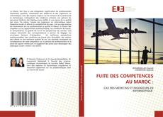 Buchcover von FUITE DES COMPETENCES AU MAROC :