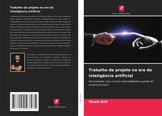 Trabalho de projeto na era da inteligência artificial kitap kapağı