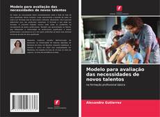 Обложка Modelo para avaliação das necessidades de novos talentos