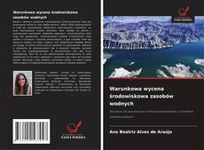 Buchcover von Warunkowa wycena środowiskowa zasobów wodnych