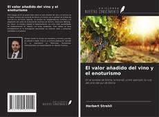 Buchcover von El valor añadido del vino y el enoturismo