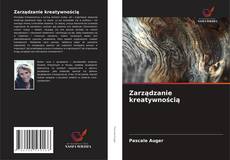 Capa do livro de Zarządzanie kreatywnością 