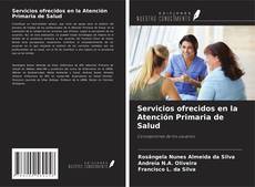 Portada del libro de Servicios ofrecidos en la Atención Primaria de Salud