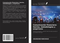 Portada del libro de Comunicación financiera: teorías, metodologías y empirismo