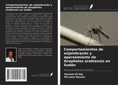 Portada del libro de Comportamientos de enjambrazón y apareamiento de Anopheles arabiensis en Sudán