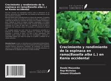 Copertina di Crecimiento y rendimiento de la espinaca en rama(Basella alba L.) en Kenia occidental