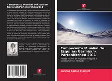 Portada del libro de Campeonato Mundial de Esqui em Garmisch-Partenkirchen 2011