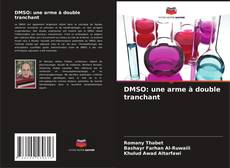 Borítókép a  DMSO: une arme à double tranchant - hoz
