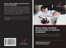 Buchcover von Nowa wizja studiów prawniczych w świecie arabskim