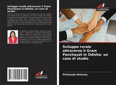 Borítókép a  Sviluppo rurale attraverso il Gram Panchayat in Odisha: un caso di studio - hoz