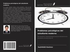 Copertina di Problemas psicológicos del estudiante moderno