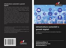 Portada del libro de Infrastrutture sostenibili e gemelli digitali