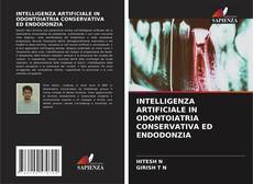 Couverture de INTELLIGENZA ARTIFICIALE IN ODONTOIATRIA CONSERVATIVA ED ENDODONZIA