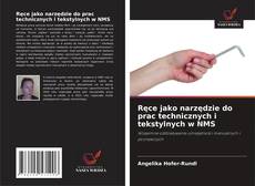Couverture de Ręce jako narzędzie do prac technicznych i tekstylnych w NMS