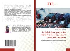 Buchcover von Le balai (Isaangù), entre sacré et domestique dans la société ciraamba