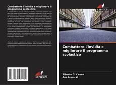 Combattere l'invidia e migliorare il programma scolastico的封面