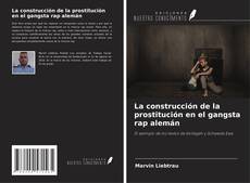 Buchcover von La construcción de la prostitución en el gangsta rap alemán