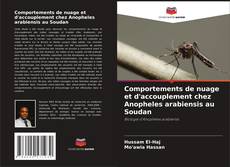 Borítókép a  Comportements de nuage et d'accouplement chez Anopheles arabiensis au Soudan - hoz