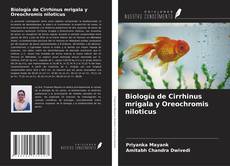 Copertina di Biología de Cirrhinus mrigala y Oreochromis niloticus