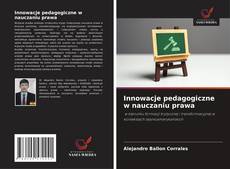 Couverture de Innowacje pedagogiczne w nauczaniu prawa