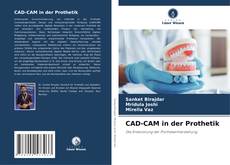 Copertina di CAD-CAM in der Prothetik