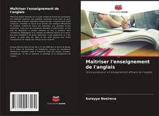 Capa do livro de Maîtriser l'enseignement de l'anglais 