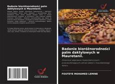 Badanie bioróżnorodności palm daktylowych w Mauretanii.的封面