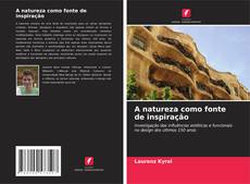 Capa do livro de A natureza como fonte de inspiração 