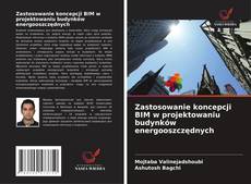 Capa do livro de Zastosowanie koncepcji BIM w projektowaniu budynków energooszczędnych 