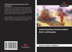 Buchcover von Understanding Charles-Robert Dimi's philosophy