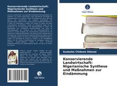 Couverture de Konservierende Landwirtschaft: Nigerianische Synthese und Maßnahmen zur Eindämmung