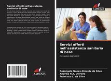 Copertina di Servizi offerti nell'assistenza sanitaria di base