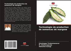 Bookcover of Technologie de production de semences de margose