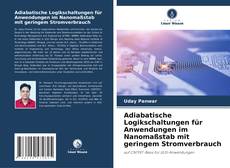 Borítókép a  Adiabatische Logikschaltungen für Anwendungen im Nanomaßstab mit geringem Stromverbrauch - hoz