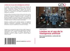 Portada del libro de Límites en el uso de la inteligencia artificial