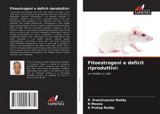 Buchcover von Fitoestrogeni e deficit riproduttivi: