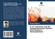 Buchcover von D. H. Lawrence und die zeitgenössischen Denker: Eine Studie in Korrespondenz