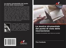 Buchcover von La musica strumentale dal punto di vista delle neuroscienze