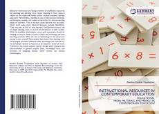 INSTRUCTIONAL RESOURCES IN CONTEMPORARY EDUCATION的封面