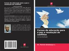 Portada del libro de Cursos de educação para a paz e resolução de conflitos
