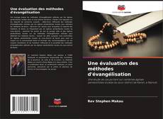 Bookcover of Une évaluation des méthodes d'évangélisation