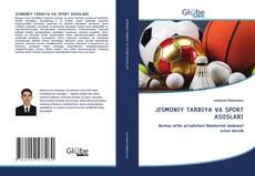 JISMONIY TARBIYA VA SPORT ASOSLARI的封面