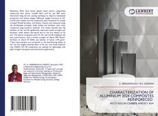 Couverture de CHARACTERIZATION OF ALUMINIUM 2024 COMPOSITES REINFORECED