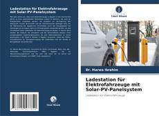 Copertina di Ladestation für Elektrofahrzeuge mit Solar-PV-Panelsystem