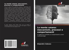 Portada del libro de La mente umana: meccanismi, processi e comportamenti